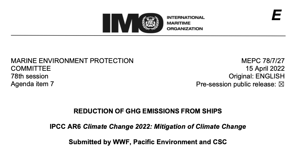 MEPC 78/7/27: Reduction of GHG Emissions from Ships – IPCC AR6 Climate Change 2022 – Mitigation of Climate Change