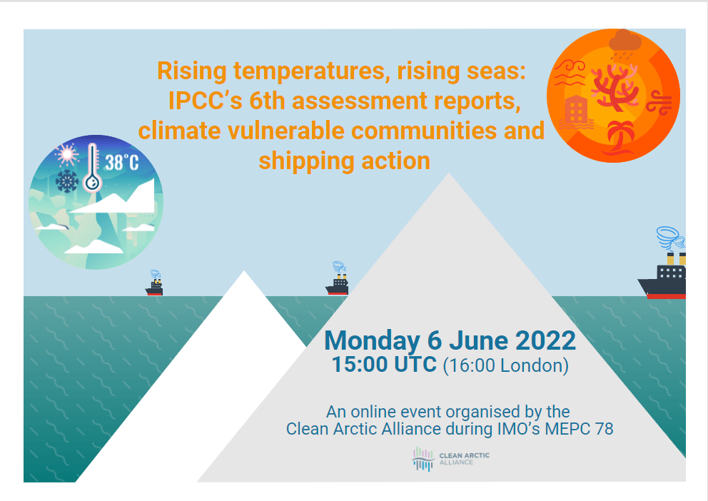 Webinar: Rising temperatures, rising seas – IPCC’s 6th assessment reports, climate vulnerable communities and shipping action