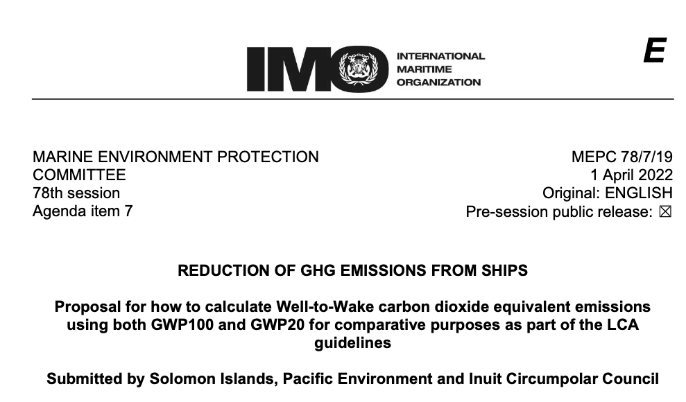 Proposal for how to calculate Well-to-Wake carbon dioxide equivalent emissions using both GWP100 and GWP20 for comparative purposes as part of the LCA guidelines