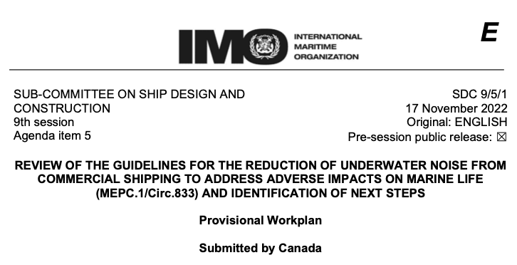 SDC 9/5/1: Review of the Guidelines for the Reduction of Underwater Noise from Commercial Shipping to Address Adverse Impacts on Marine Life and Identification of Next Steps