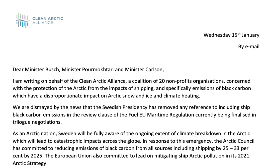 Letter to Swedish Presidency from Clean Arctic Alliance on EU Council Plans to remove black carbon emissions in the review clause of the Fuel EU Maritime Regulation currently being finalised in trilogue negotiations. 15 February 2023