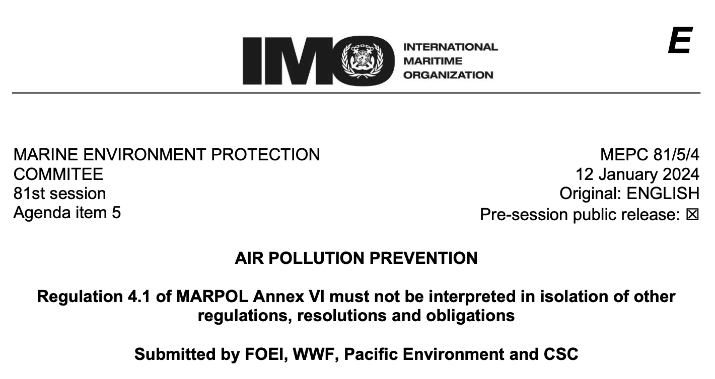 Regulation 4.1 of MARPOL Annex VI must not be interpreted in isolation of other regulations, resolutions and obligations