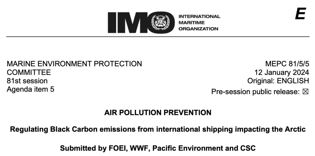 MEPC 81/5/5: Air Pollution Prevention - Regulating Black Carbon emissions from international shipping impacting the Arctic