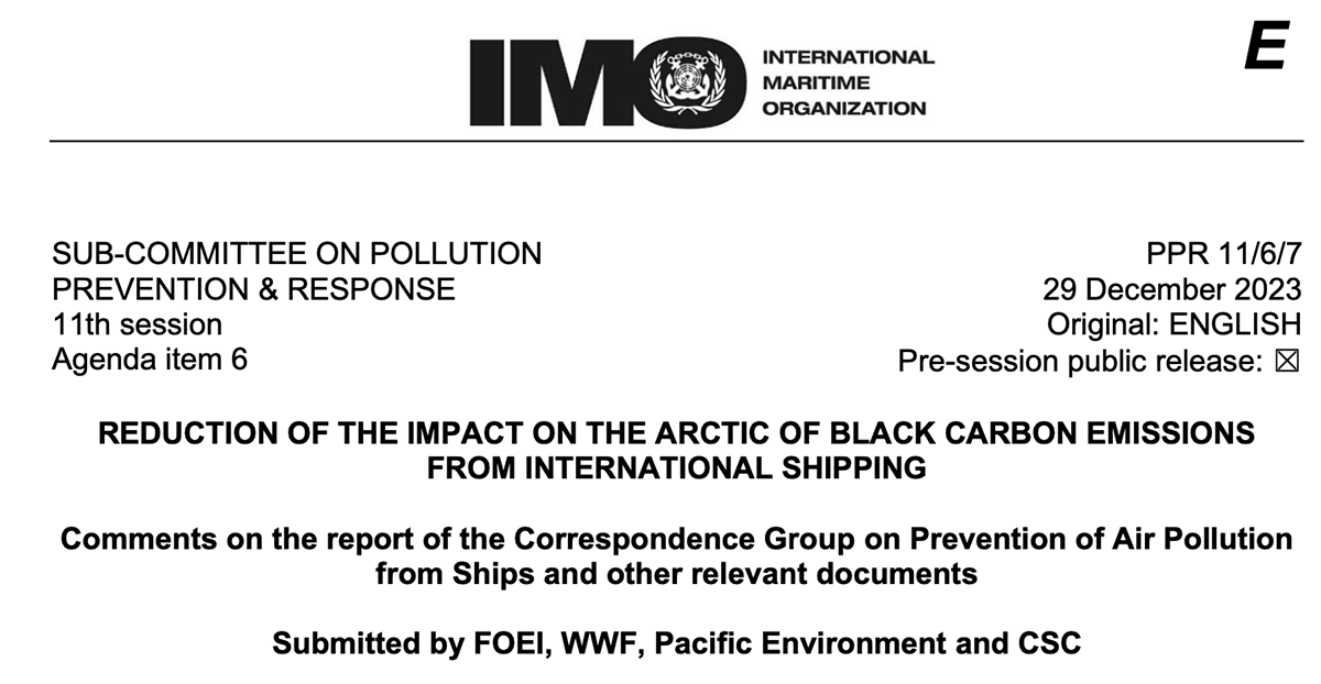 PPR 11/6/7: Reduction of the Impact on the Arctic of Black Carbon Emissions from International Shipping: Comments on the report of the Correspondence Group on Prevention of Air Pollution from Ships and other relevant documents