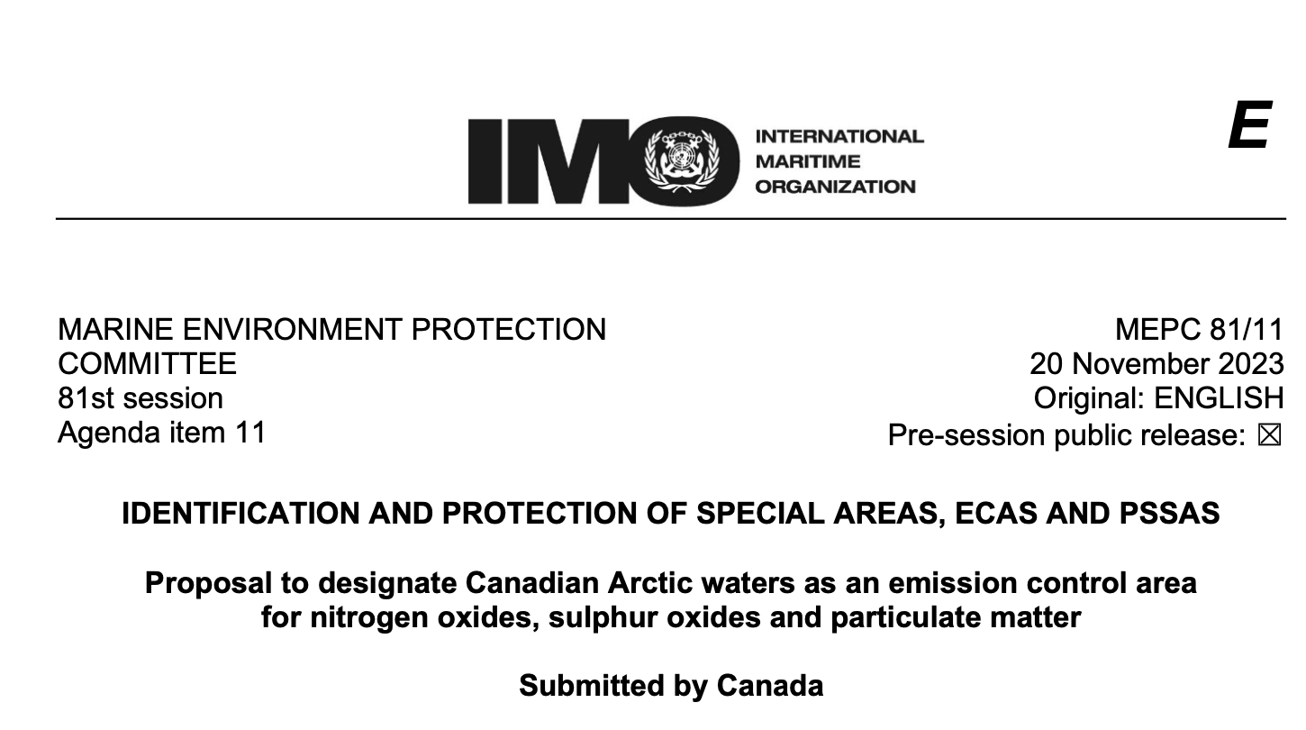 MEPC81-11: Proposal to designate Canadian Arctic waters as an emission control area for nitrogen oxides, sulphur oxides and particulate matter