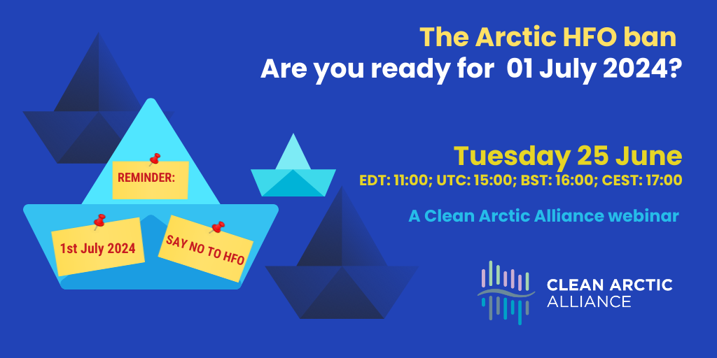 Webinar: The Arctic HFO Ban: Are you Ready for 1 July 2024?