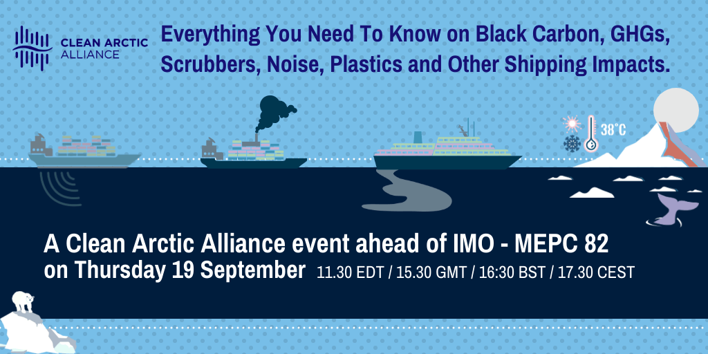 Pre-MEPC 82 Briefing: Everything you need to know - black carbon, GHGs, scrubbers, noise, plastics, and other shipping impacts