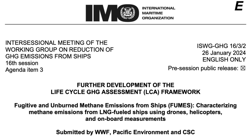 ISWG-GHG 16/3/2: Fugitive and Unburned Methane Emissions from Ships (FUMES): Characterizing methane emissions from LNG-fueled ships using drones, helicopters, and on-board measurements