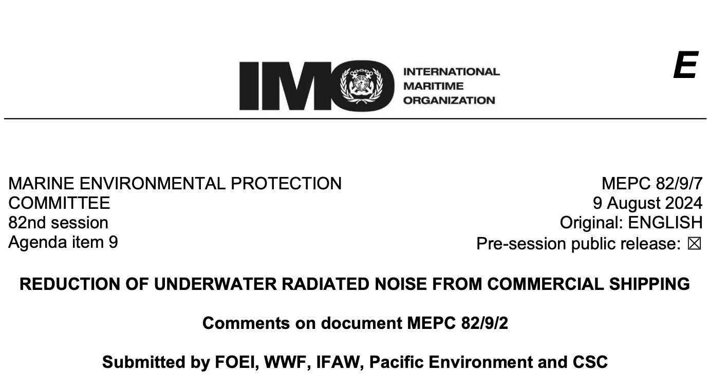 MEPC 82//9/7: REDUCTION OF UNDERWATER RADIATED NOISE FROM COMMERCIAL SHIPPING: Comments on document MEPC 82/9/2